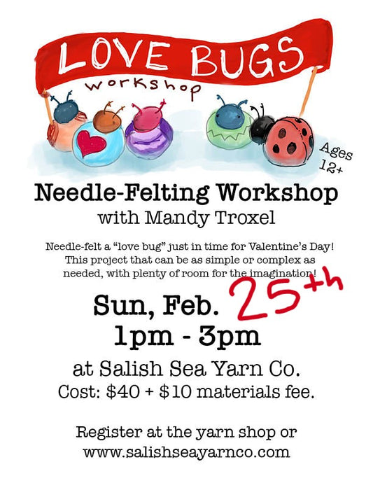 Needle Felting Love Bug Workshop